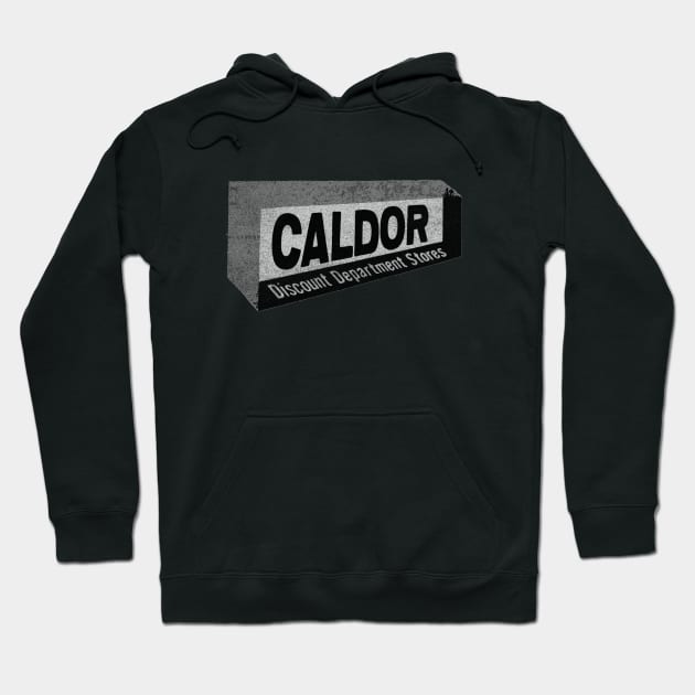 Caldor Department Store Vintage Retro Distressed 1960s Hoodie by BarryJive